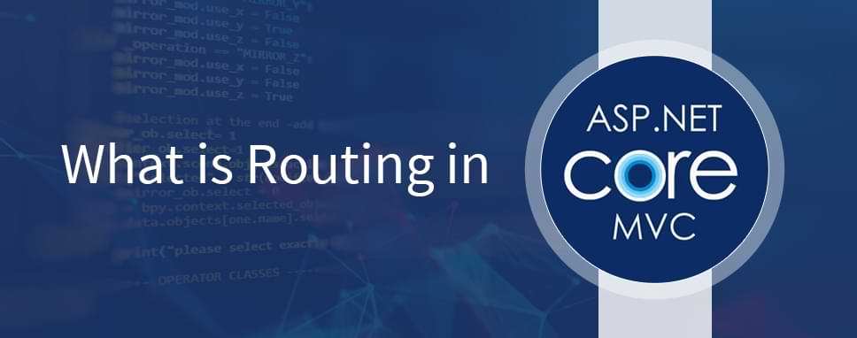 What Is Routing In ASP NET Core MVC