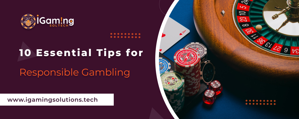 10 essential tips for responsible gambling