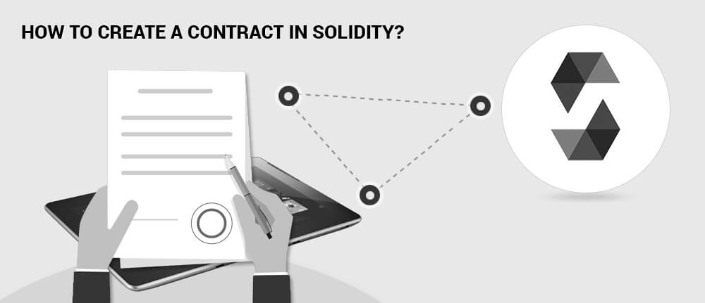 How To Create A Contract In Solidity IFour Technolab