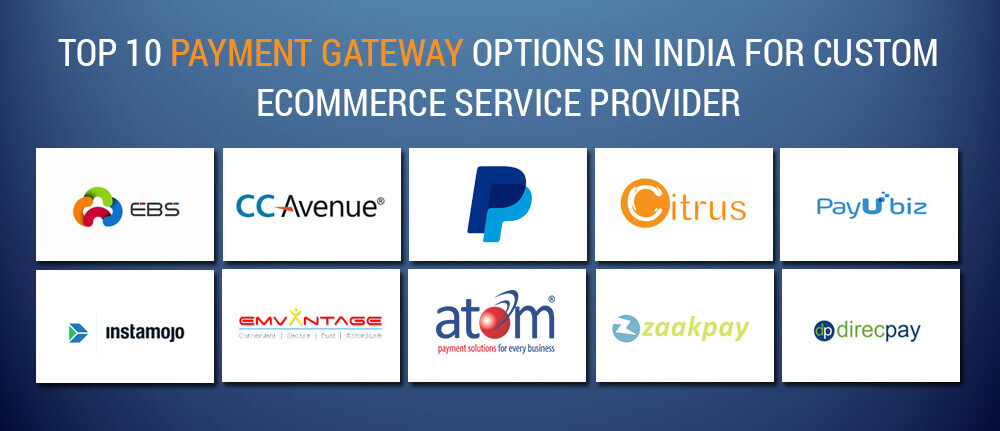 Secure And Efficient The Top 10 Payment Gateway Providers By