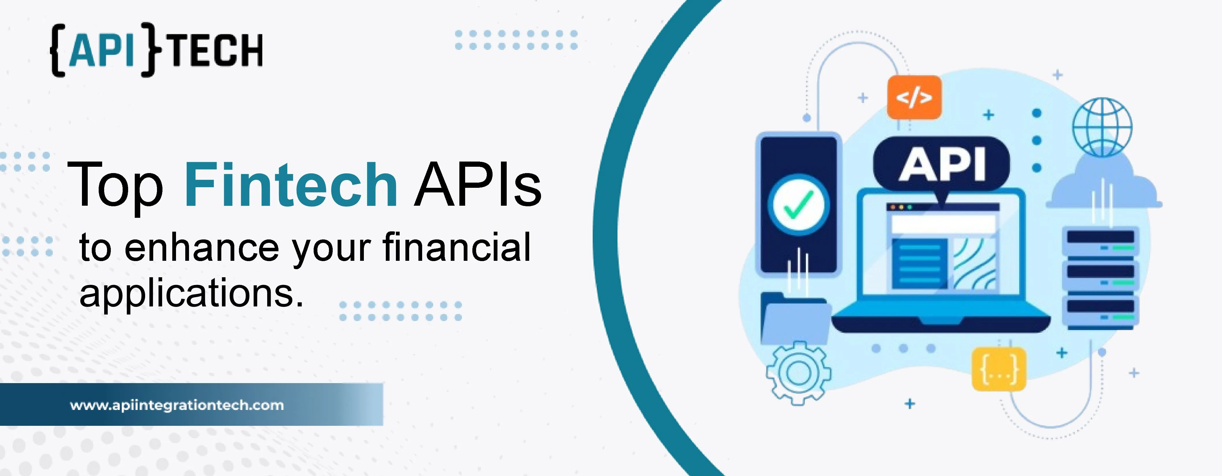 Top Fintech APIs to Enhance Your Financial Processes